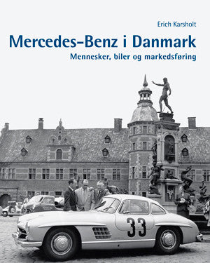 Mercedes-Benz i Danmark - Mennesker, biler og markedsføring